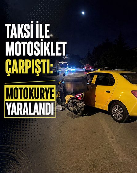 Bolu'da taksi ile motosiklet çarpıştı: Motokurye yaralandı